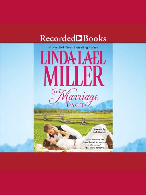 Title details for The Marriage Pact by Linda Lael Miller - Available